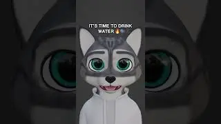 It's time to drink water! 