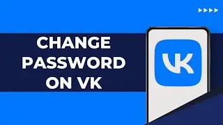 How To Change Password On VK 2024 | Change VK Account Password