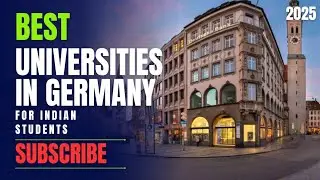 Top 10 Best Universities in Germany for Indian Students (2025)