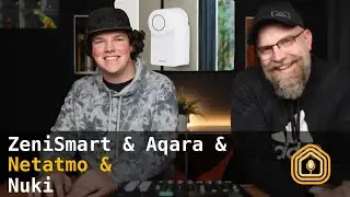 ZeniSmart & Acara & Netatmo & Nuki - Weekly HomeKit Podcast