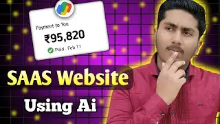 Create SAAS Website and Earn Money Using AI (Practical Video)