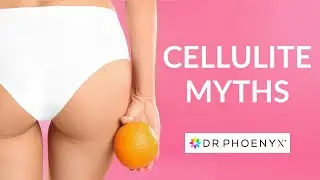 Top 3 Cellulite Myths + How to Get Rid of Cellulite