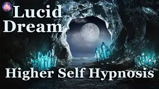 Lucid Dreaming Sleep Meditation To A Crystal Cave With Your Higher Self✨432 Hz  Binaural Beats