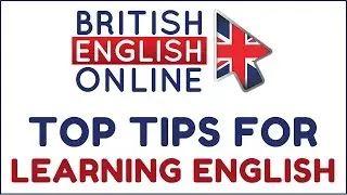 Top Tips For Learning English