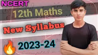 Unbelievable: Class 12 Maths Syllabus COMPLETELY Changed for 2023-2024!