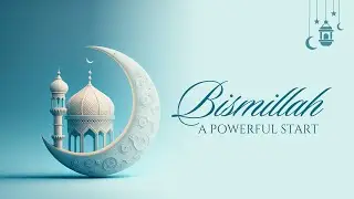 Bismillah | Unlocking the Blessings of Allah's Name 🌟 | @SharhHadees #hadees  #viralshorts #video
