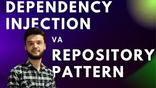 Dependency Injection nima? Repository Pattern nima? Qanday ishlatiladi?