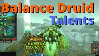 Balance Druid Talent Builds - PVE & PVP | WoW Classic TBC