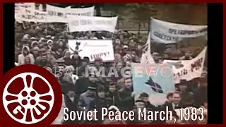Soviet Peace March, 1983