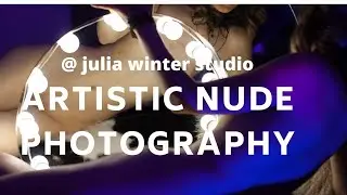 Nude Photography - A Gift for You-self? A julia winter studio