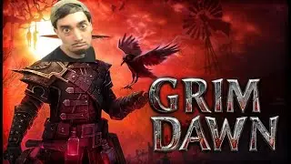 Grim Dawn, но я всех убиваю взглядом