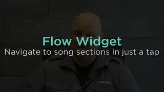 Navigate to Song Sections in Just a Tap with the Flow Widget