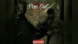 Pop out (Remix) By PeppBoy