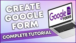 How To Create Google Form (2023 TUTORIAL)