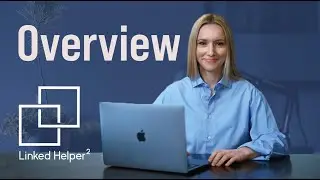 Linked Helper Overview
