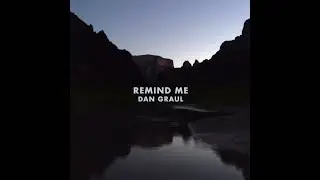 Dan Graul - Remind Me (feat. Rebecca Graul) Album Art Visualizer Video
