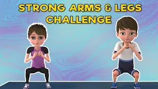 STRONG ARMS & LEGS CHALLENGE - KIDS DAILY EXERCISES| Kids Exercise