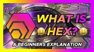 WHAT IS HEX?