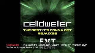 FiXT Remix Contest Winner: Celldweller - The Best It's Gonna Get (TweakerRay Remix)
