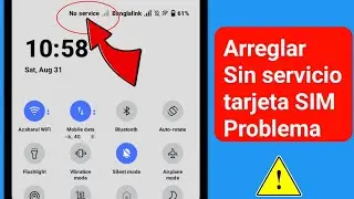 Cómo solucionar el problema de la tarjeta SIM sin servicio en Android