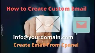 How to Create Email from cpanel | Create Custom Email