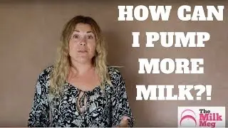 How to pump more milk!