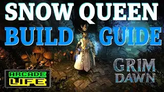 Grim Dawn | Snow Queen | Cold Damage Caster | Build Guide | Jan 2025