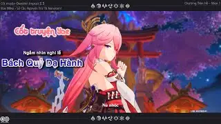 Cốt truyện Genshin Impact 2.5 | Yae Miko | Lễ Cầu Nguyện Trừ Tà Narukami | Chương Tiên Hồ - Màn 1