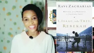 I Isaac Take Thee Rebekah by Ravi Zacharias