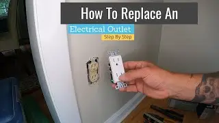 How To Replace An Electrical Outlet