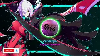 Zentreya - Digital Dreams (Background Music)