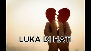 Luka di Hati
