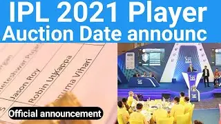 Braking -  IPL 2021 Player Auction On February | IPL 2021 Player Auction Official Date Announced |