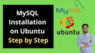 MySQL Installation on Ubuntu Step by Step | How to install MySQL on Ubuntu | MySQL for Ubuntu
