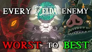 EVERY Enemy in Zelda Tears of the Kingdom Ranked from Worst to Best