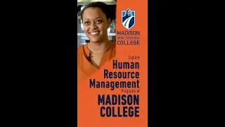 Explore HR Management Programs at Madison College!