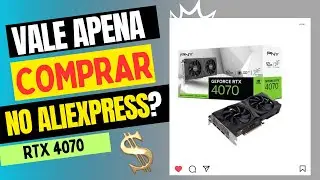 Placa de video RTX 4070 na Black Friday 2024 Aliexpress - RTX 4070 Back friday