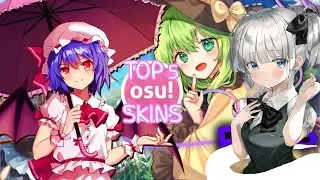 osu! TOP 5 Touhou 東方Project skins 2021