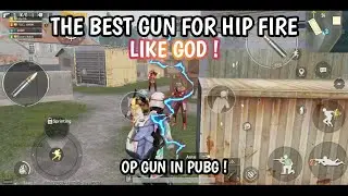 THE BEST GUN FOR HIP FIRE LIKE GOD IN PUBG MOBILE 🔥 BEST GUN REVEALED ! MONTAGE