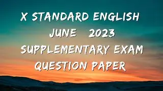 X standard English June   2023 Supplementary exam question paper