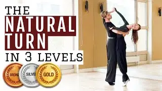 Ballroom Lesson: The Natural Turn in 3 levels 🥉🥈🥇