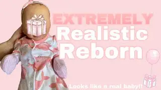 The MOST REALISTIC REBORN EVER! (Reborn Box Opening)
