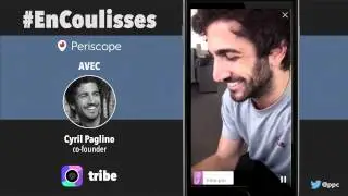 En coulisses avec Cyril Paglino, fondateur de Tribe