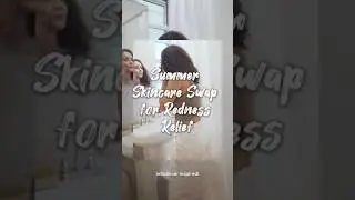 Summer Skincare Swap for Redness Relief #shortsvideos #organicskincare