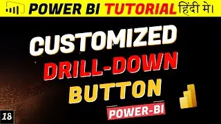How to create Drill Down Button Power BI | Drill Down in Power BI !! Drill Down Reports in Power BI
