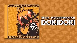 DOKIDOKI - DISCOMMUNICATION