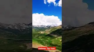 Babusar Top Best View scene In Naran Valley Nature's #pakistannorth #travel #mountain #pakistan