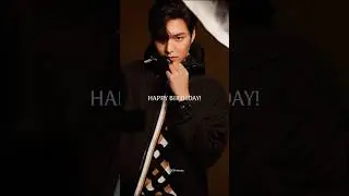 Happy Birthday Lee Min Ho oppa #kdrama #leeminho #korea #shorts #birthday #crush #viral