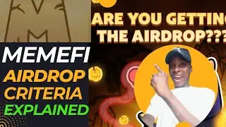 Memefi airdrop criteria explained #memefi #airdrop #telegram