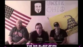 Unite Ohio on The Big Plantation 07.16.14
